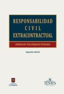 Responsabilidad civil extracontractual.  Obdulio Velsquez Posada