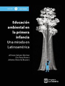 Educacin ambiental en la primera infancia.  Ciro Parra Moreno