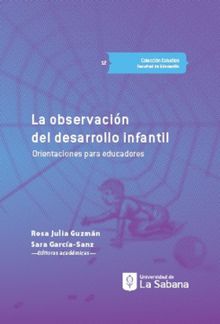 La observacin del desarrollo infantil.  Carolina Ruiz Herrera