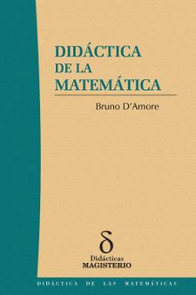 Didctica de la matemtica.  Bruno D'Amore