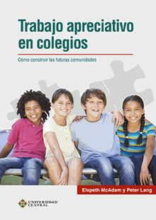 Trabajo apreciativo en colegios.  Ismael Jos Collazos