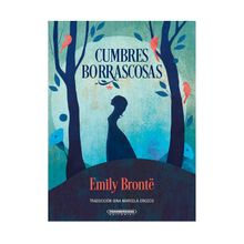 Cumbres borrascosas.  Emily Bronte