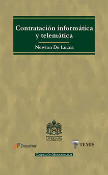 Contratacin informtica y telemtica.  Newton De Lucca