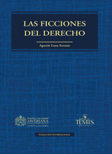 Las ficciones del derecho.  Agustn Luna Serrano