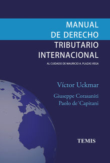 Manual de derecho tributario internacional.  Corasaniti Giuseppe