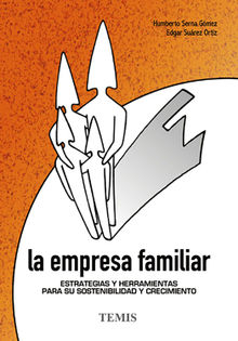 La empresa familiar.  Edgar Surez Ortiz