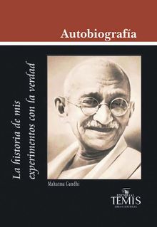 Autobiografa.  Mahatma Gandhi