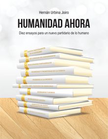 Humanidad ahora.  Hernn Urbina Joiro