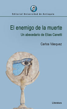 El enemigo de la muerte.  Carlos Vsquez