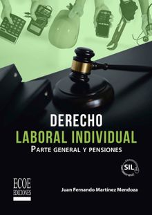 Derecho laboral individual.  Juan Fernando Martnez Mendoza