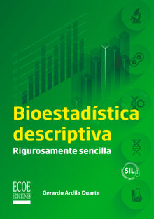 Bioestadstica descriptiva.  Gerardo Ardila Duarte