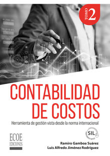 Contabilidad de costos. Tomo II.  Ecoe Ediciones