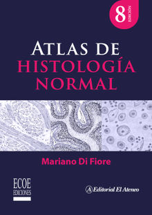 Atlas de histologa normal  8va edicin.  Ecoe Ediciones