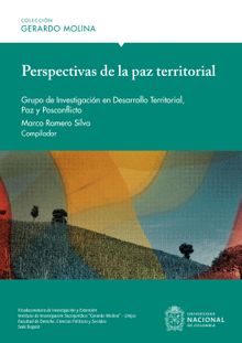 Perspectivas de la paz territorial.  Marco Romero Silva