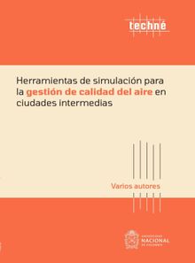 Herramientas de simulacin para la gestin de calidad del aire en ciudades intermedias.  Mauricio Velasco Garca