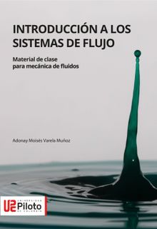 Introduccin a los sistemas de flujo.  Adonay Moiss Varela Muoz