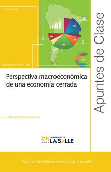 Perspectiva macroeconmica de una economa cerrada.  Manuel Bueno