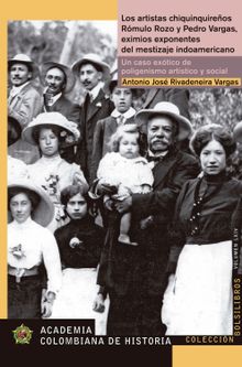 Los artistas chiquinquireos Rmulo Rozo y Pedro Vargas, eximios exponentes del mestizaje indoamericano.  Antonio Jos Rivadeneira Vargas