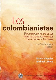 Los colombianistas.  Victoria Peralta