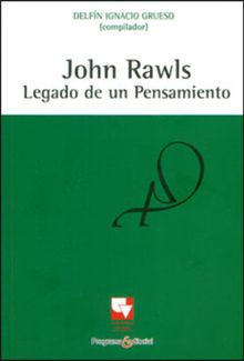 John Rawls.  Delfn Ignacio Grueso