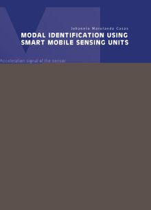 Modal identification using smart mobile sensing units.  Johannio Marulanda Casas