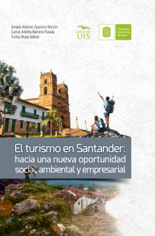 El turismo en Santander.  Yurley Rojas