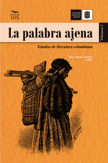 La palabra ajena, volumen 2.  Ronald Salazar