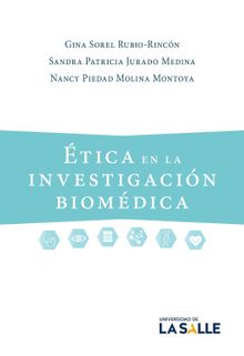 tica en la investigacin biomdica.  Gina Sorel Rubio-Rincn