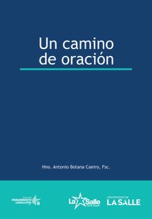 Un camino de oracin.  Hno. Antonio Botana Caeiro