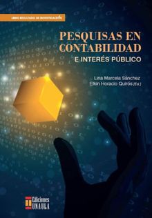 Pesquisas en contabilidad e inters pblico.  Lina Marcela Sanchez