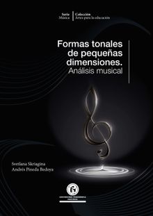 Formas tonales de pequeas dimensiones.  Svetlana Skriagina