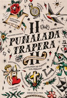 Pualada trapera II.  Santiago Wills