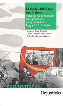 La desigualdad que respiramos.  Diana Len Torres