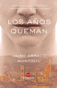 Los aos queman.  Jaime Arrac Montoliu