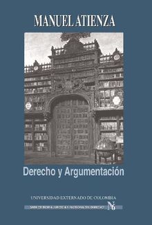 Derecho y Argumentacin.  Manuel Atienza