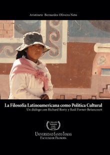 La filosofa latinoamericana como poltica cultural.  Aristinete Bernardes Oliveira Neto