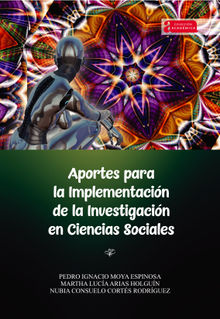 Aportes para la implementacin de la investigacin en ciencias sociales.  Pedro Ignacio Moya Espinosa