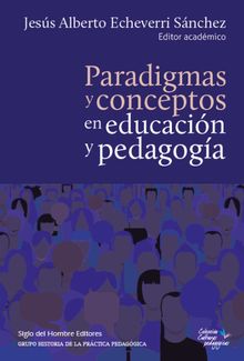 Paradigmas y conceptos en educacin y pedagoga.  Alexander Yarza de los Ros