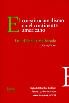 El constitucionalismo en el continente americano.  Carlos Morales Setin De Ravina