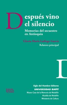 Despus vino el silencio.  Mara Emma Wills Obregn