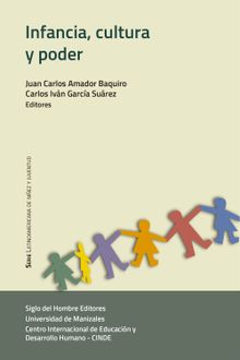 Infancias, cultura y poder.  Carlos Ivn