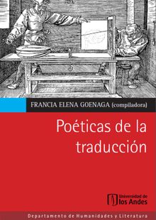 Poticas de la traduccin.  Francia Elena Goenaga