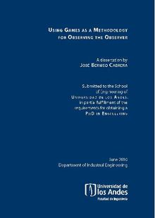 Using games as a methodology for observing the observer.  Jos Bermeo Cabrera