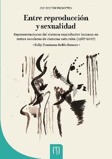 Entre reproduccin y sexualidad.  Dolly Constanza Ardila Romero