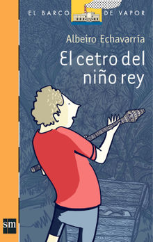 El cetro del nio rey.  Albeiro Echavarria