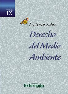 Lecturas sobre Derecho del Medio Ambiente Tomo IX.  Varios Autores