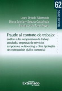 Fraude al contrato de trabajo:.  Sandra Tovar