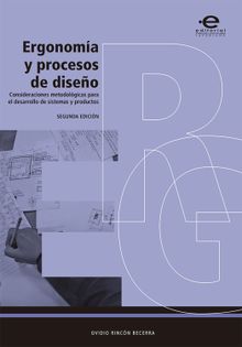 Ergonoma y procesos de diseo.  Ovidio Rincn Becerra