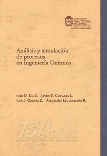 Anlisis y simulacin de procesos en ingeniera qumica.  Javier Guevara