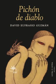 Pichn de diablo.  David Eufrasio Guzmn